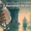 Série Vislumbre: um bate-papo com Reinaldo de Oliveira