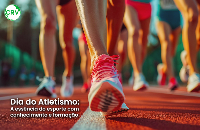 Dia do Atletismo: a essência do esporte com conhecimento e formação