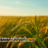 Estudos sobre Agricultura: Caminhos para um futuro sustentável