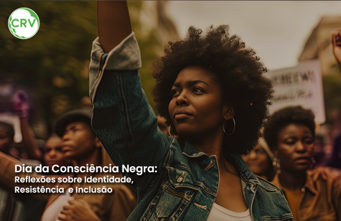 Dia da Consciência Negra: Reflexões sobre Identidade, Resistência e Inclusão