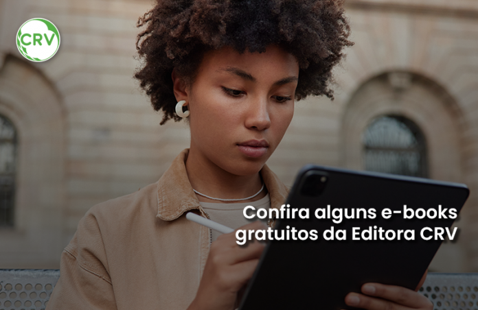 Confira alguns e-books gratuitos da Editora CRV