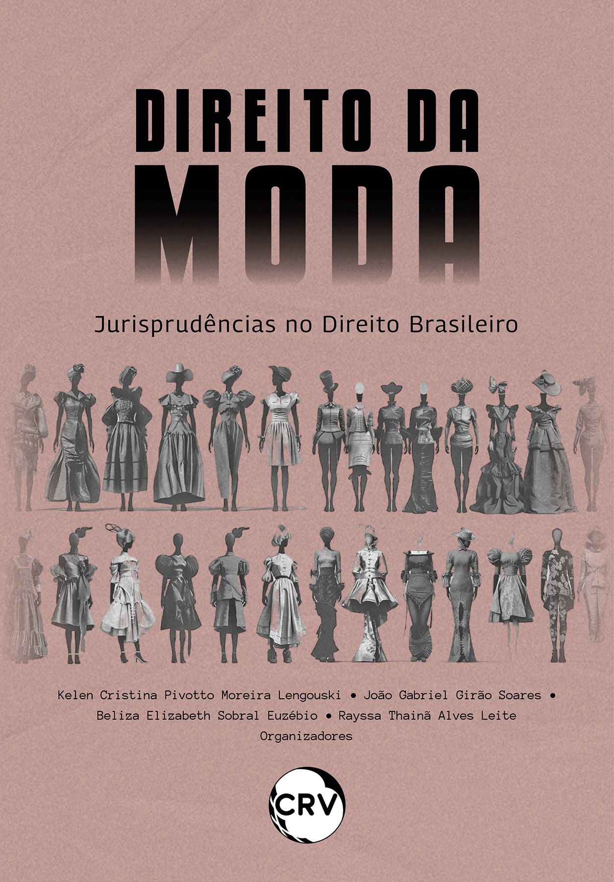 Capa do livro: Direito da moda: <br>Jurisprudências no Direito Brasileiro