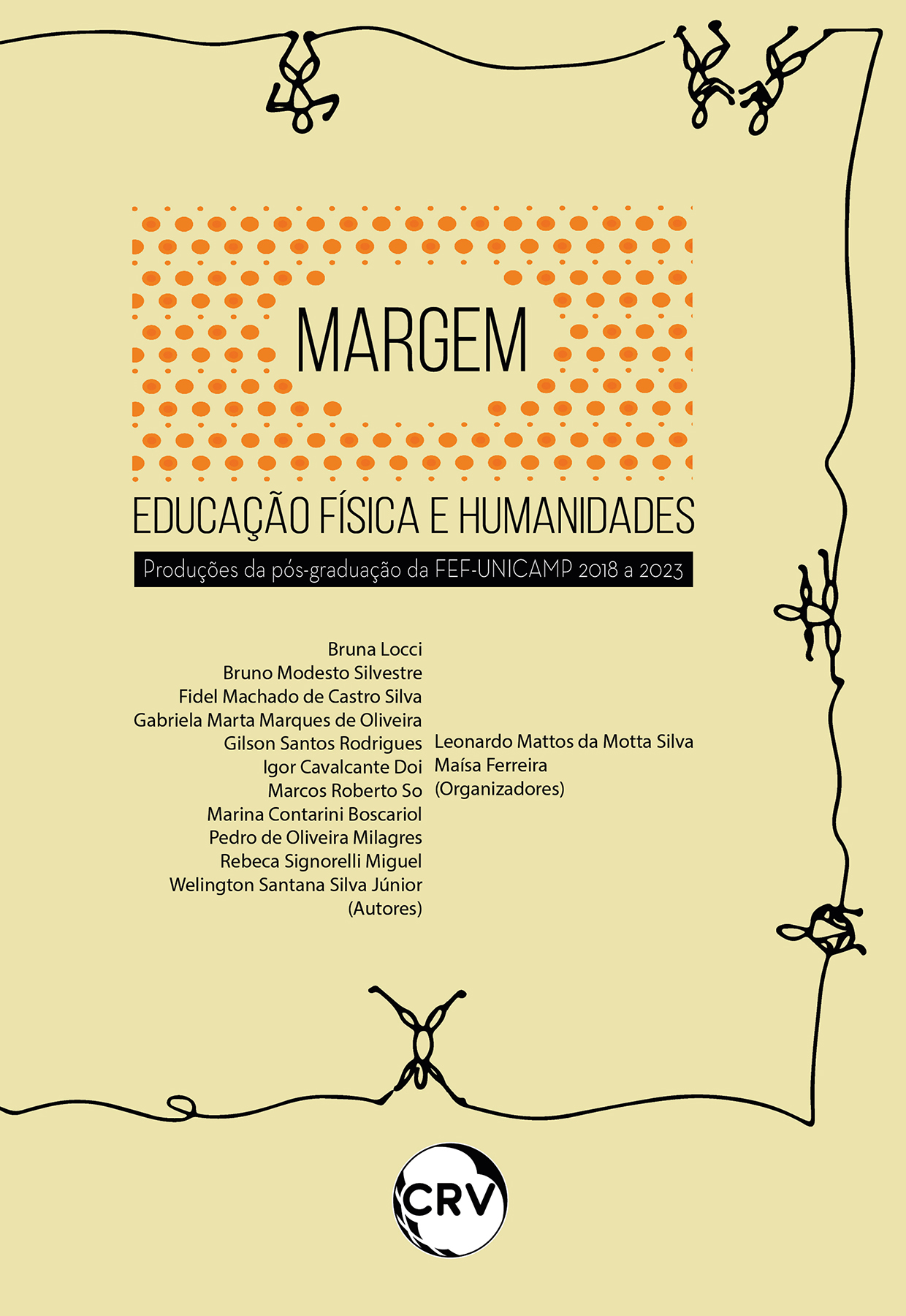 Capa do livro: Margem – Educação física e humanidades:<br> Produções da PósGraduação da FEF-UNICAMP 2018 a 2023