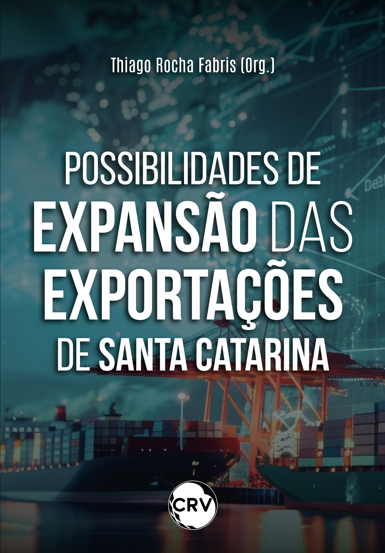 Capa do livro: Possibilidades de expansão das exportações de Santa Catarina