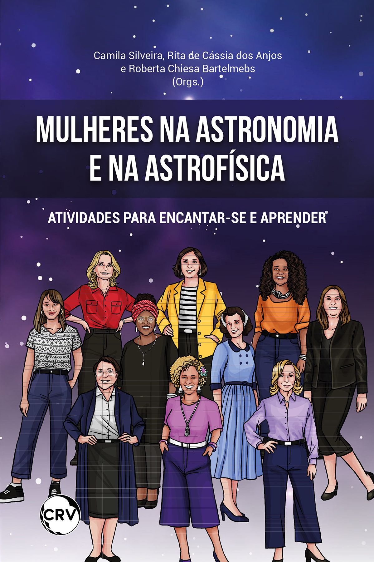 Capa do livro: Mulheres na astronomia e na astrofísica: <br>Atividades para encantar-se e aprender