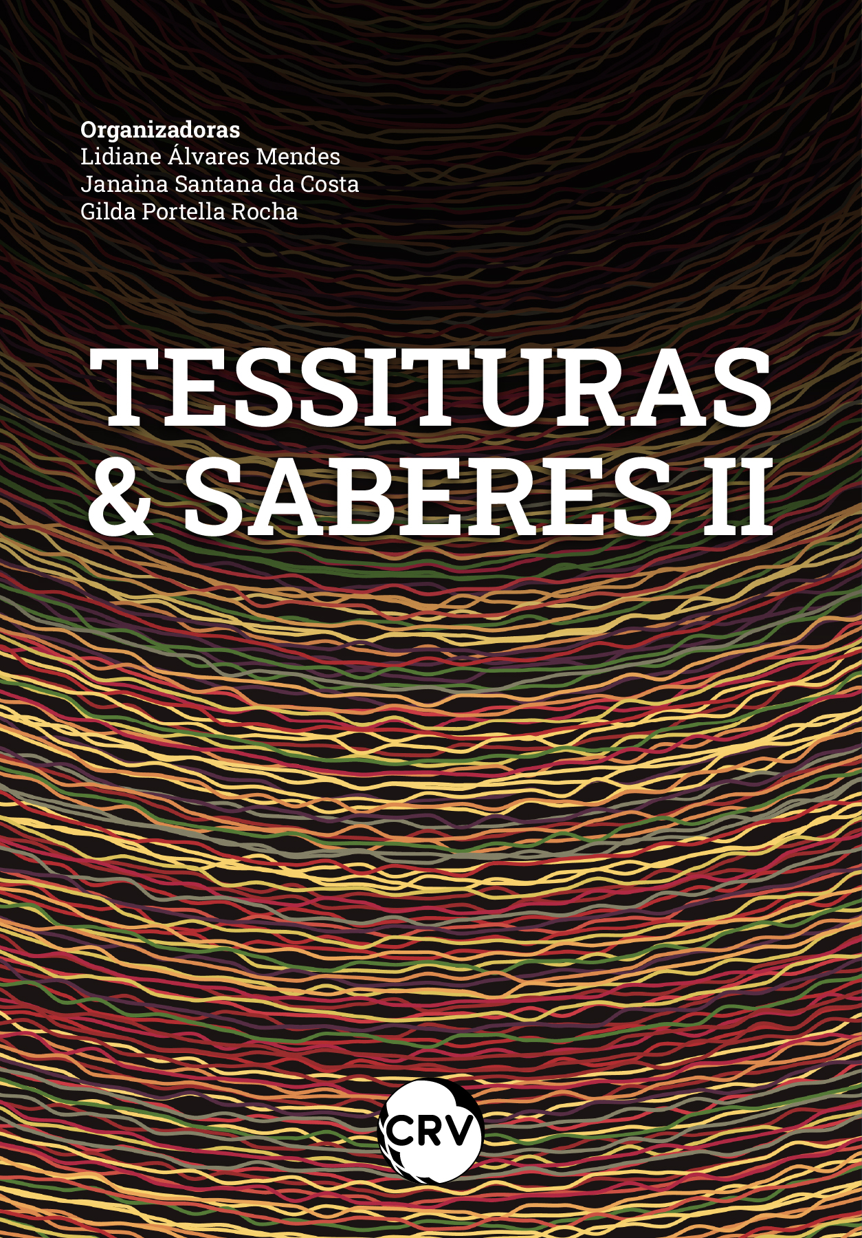 Capa do livro: Tessituras & saberes II