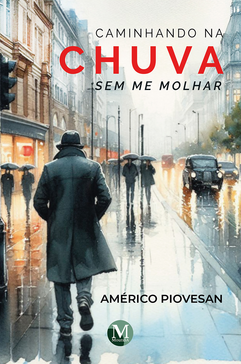 Capa do livro: Caminhando na chuva sem me molhar