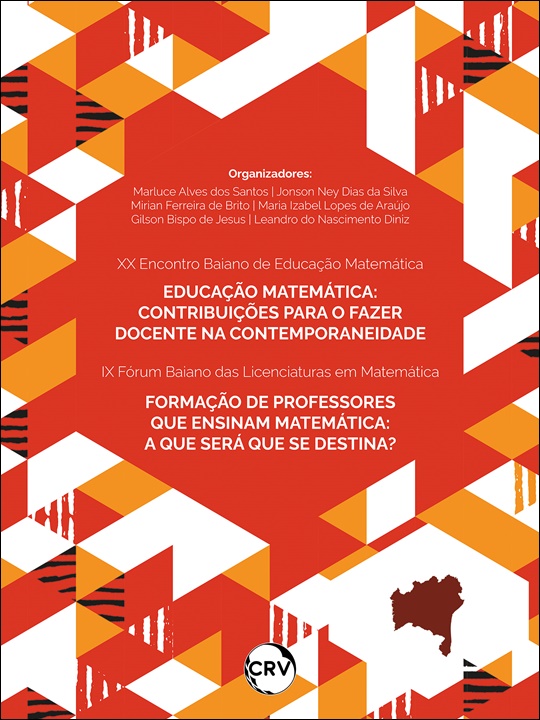 Capa do livro: XX Encontro Baiano de Educação matemática:<br>Educação Matemática: contribuições para o fazer docente na contemporaneidade IX Fórum Baiano das Licenciaturas em Matemática:<br>Formação de Professores que Ensinam Matemática: A que será que se destina?