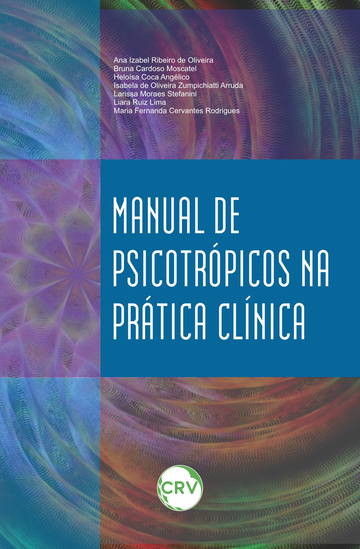 Capa do livro: Manual de psicotrópicos na prática clínica