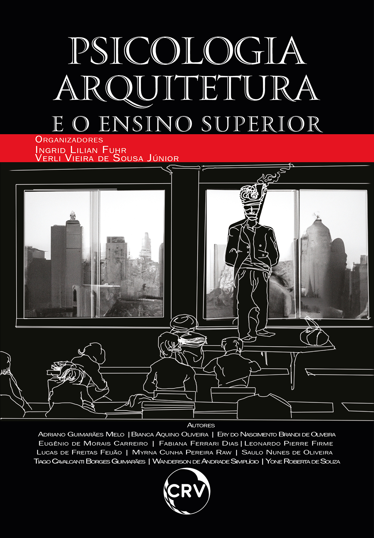 Capa do livro: Psicologia, arquitetura e o ensino superior