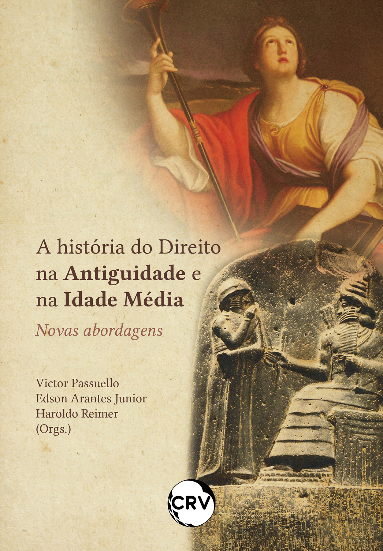 Capa do livro: A história do direito na antiguidade e na idade média: <br>Novas abordagens