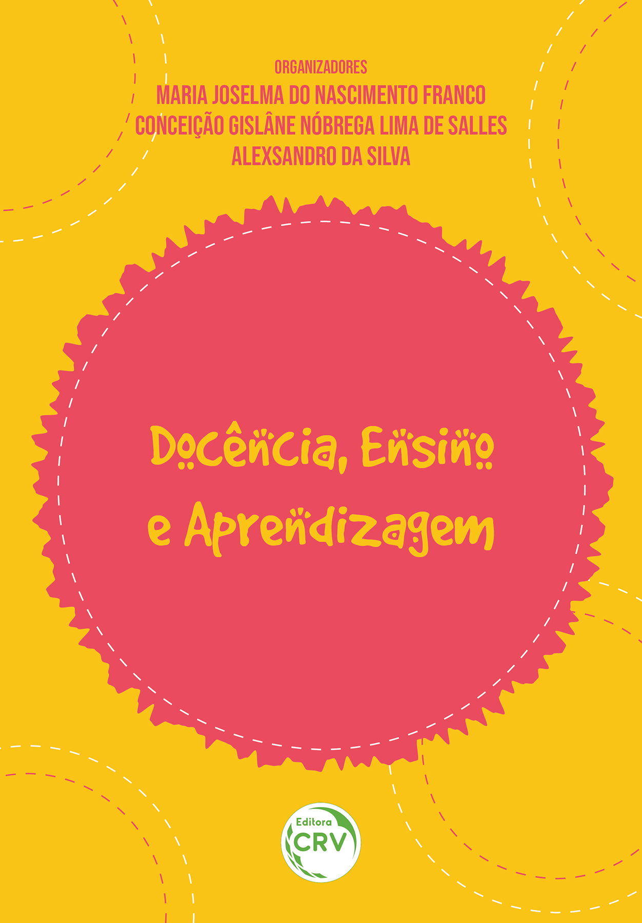 Capa do livro: DOCÊNCIA, ENSINO E APRENDIZAGEM