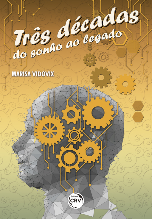 Capa do livro: TRÊS DÉCADAS DO SONHO AO LEGADO