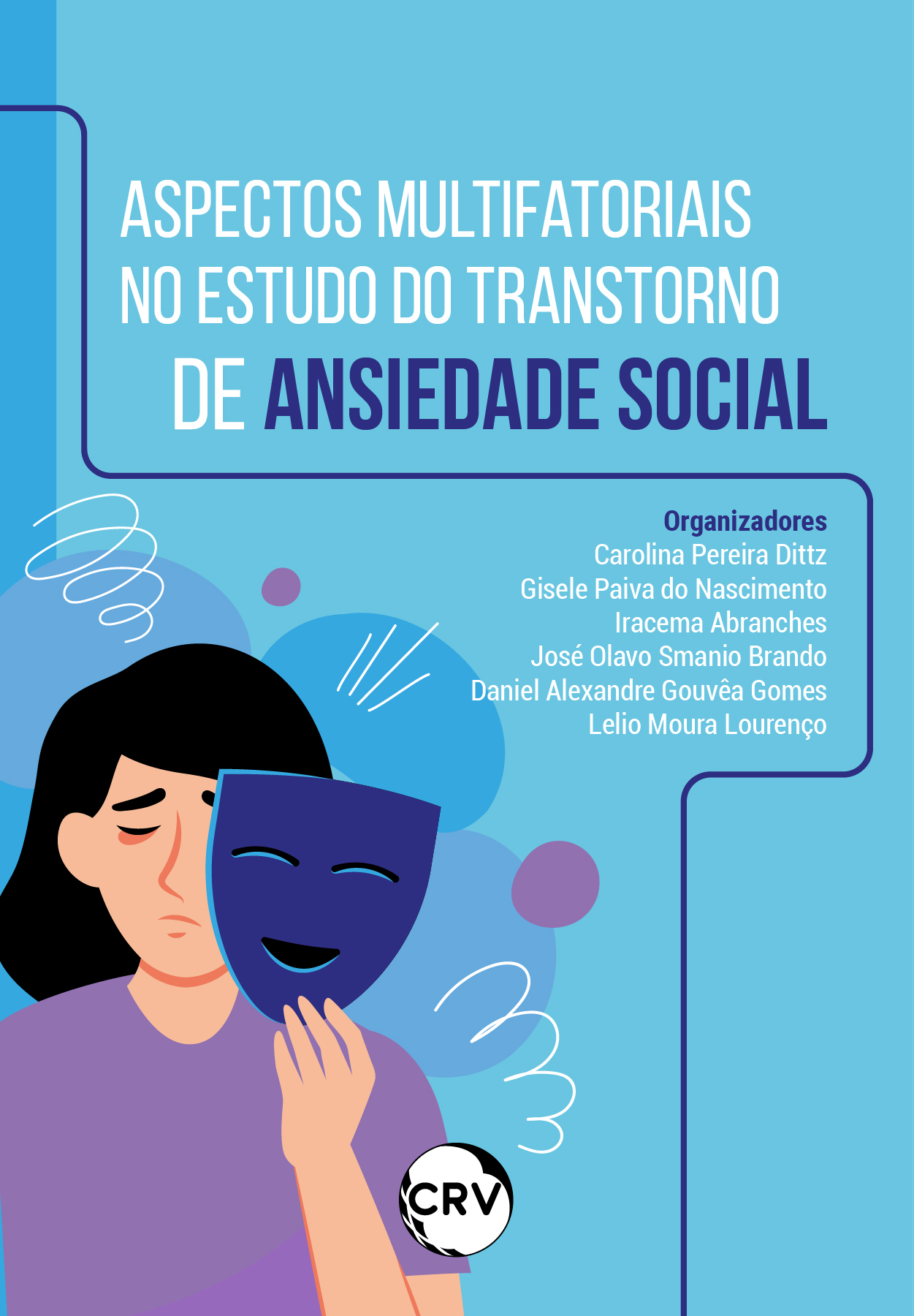 Capa do livro: Aspectos multifatoriais no estudo do transtorno de ansiedade social