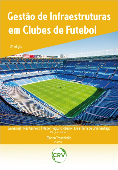 Capa do livro: GESTÃO DE INFRAESTRUTURAS EM CLUBES DE FUTEBOL