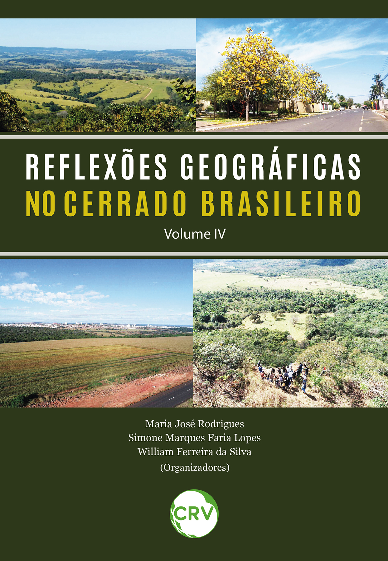 Capa do livro: Reflexões geográficas no cerrado brasileiro - Vol. IV