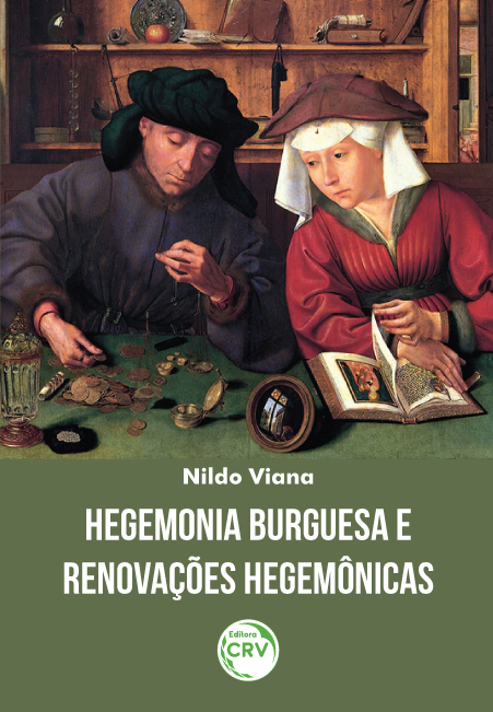 Capa do livro: HEGEMONIA BURGUESA E RENOVAÇÕES HEGEMÔNICAS