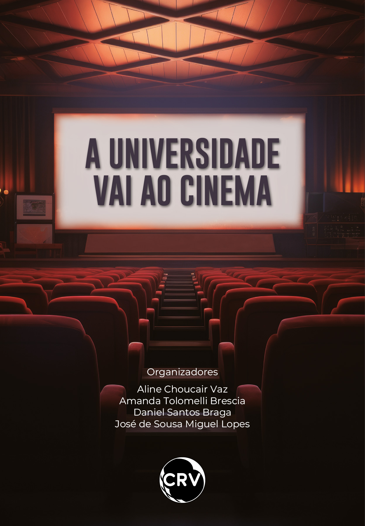 Capa do livro: A universidade vai ao cinema