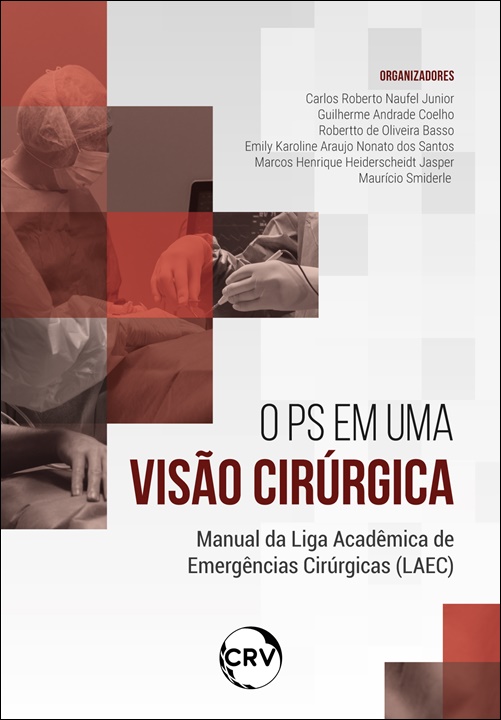 Capa do livro: O PS em uma visão cirúrgica: <br>Manual da Liga Acadêmica de Emergências Cirúrgicas (LAEC)