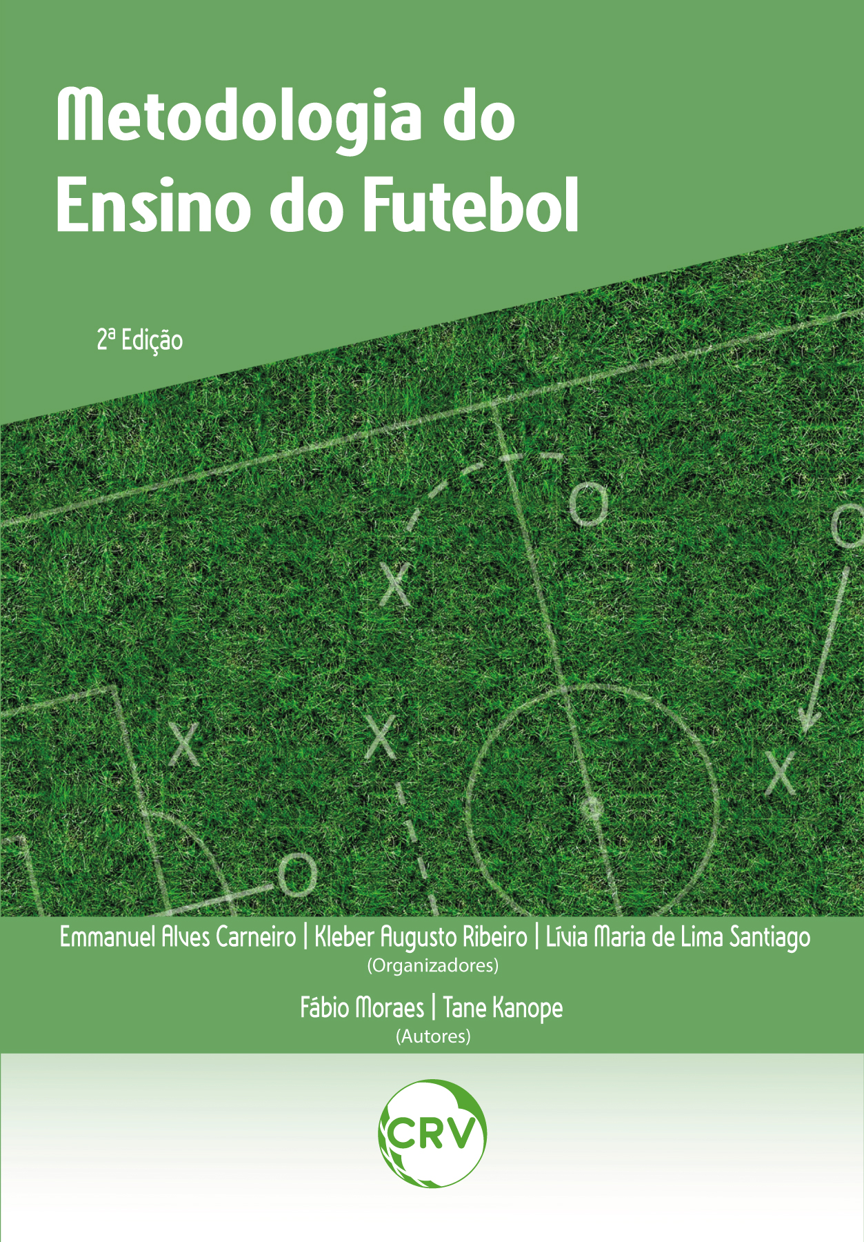 Capa do livro: METODOLOGIA DO ENSINO DO FUTEBOL