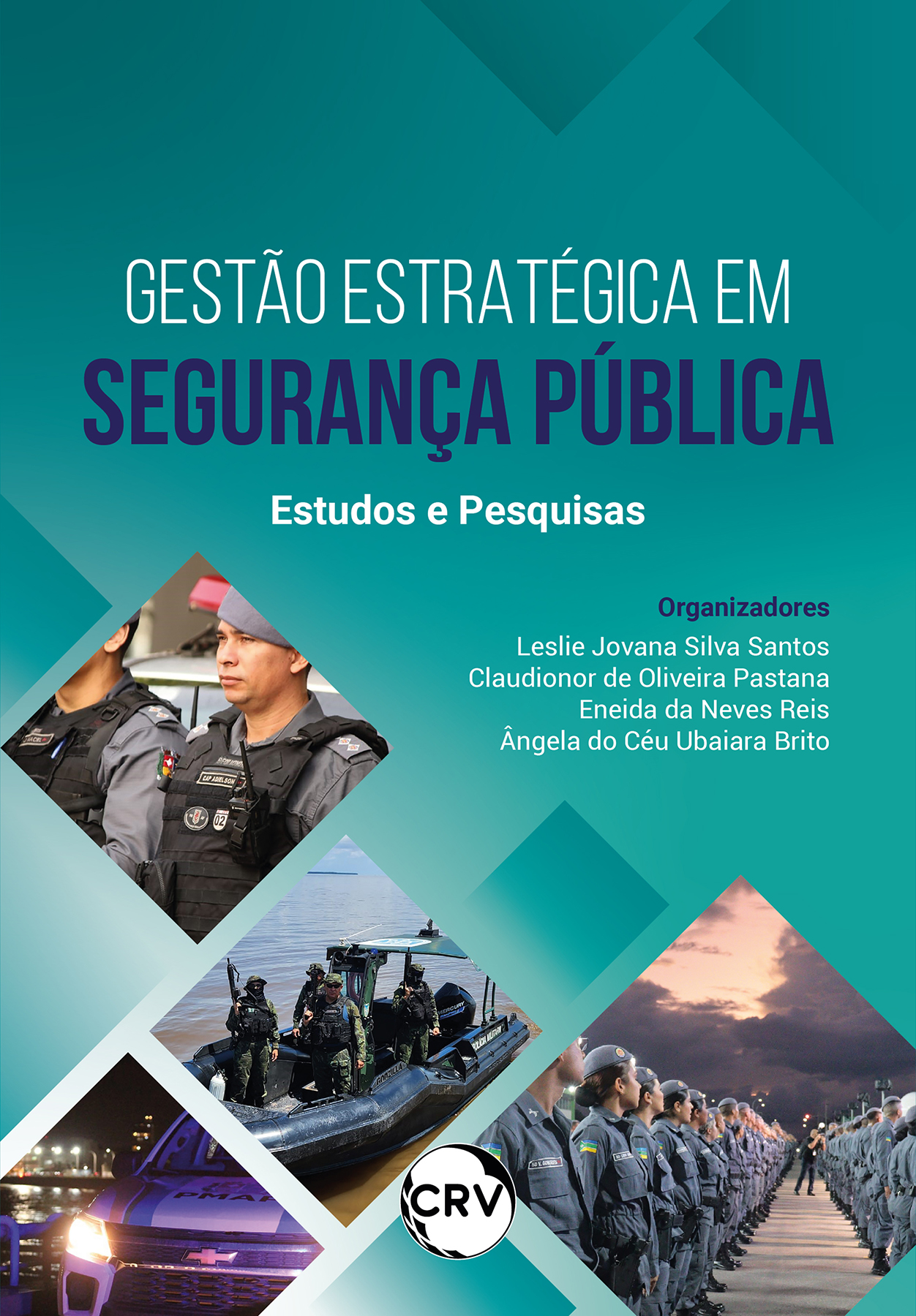 Capa do livro: Gestão estratégica em segurança pública:<BR> Estudos e pesquisas