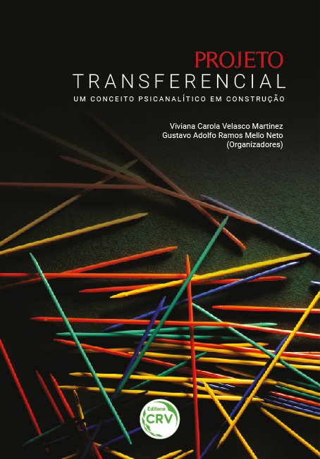 Capa do livro: PROJETO TRANSFERENCIAL: <br>um conceito psicanalítico em construção