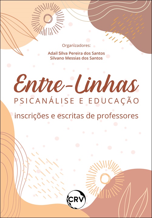 Capa do livro: Entre-linhas psicanálise e educação: <br>Inscrições e escritas de professores