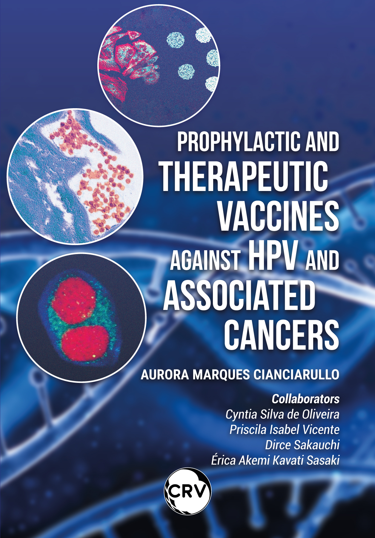 Capa do livro: Prophylactic and therapeutic vaccines against hpv and associated cancers