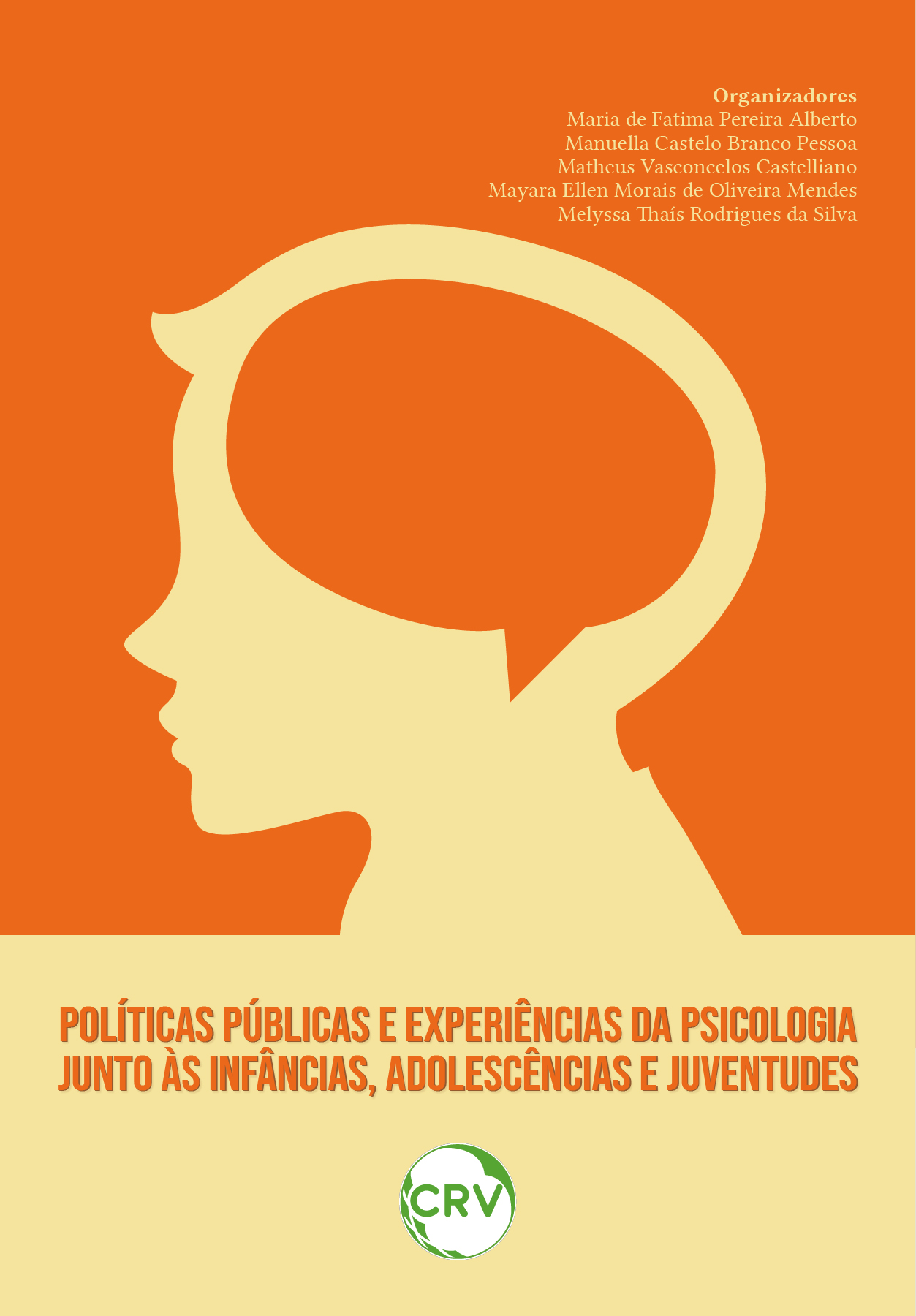 Capa do livro: Políticas públicas e experiências da psicologia junto às infâncias, adolescências e juventudes