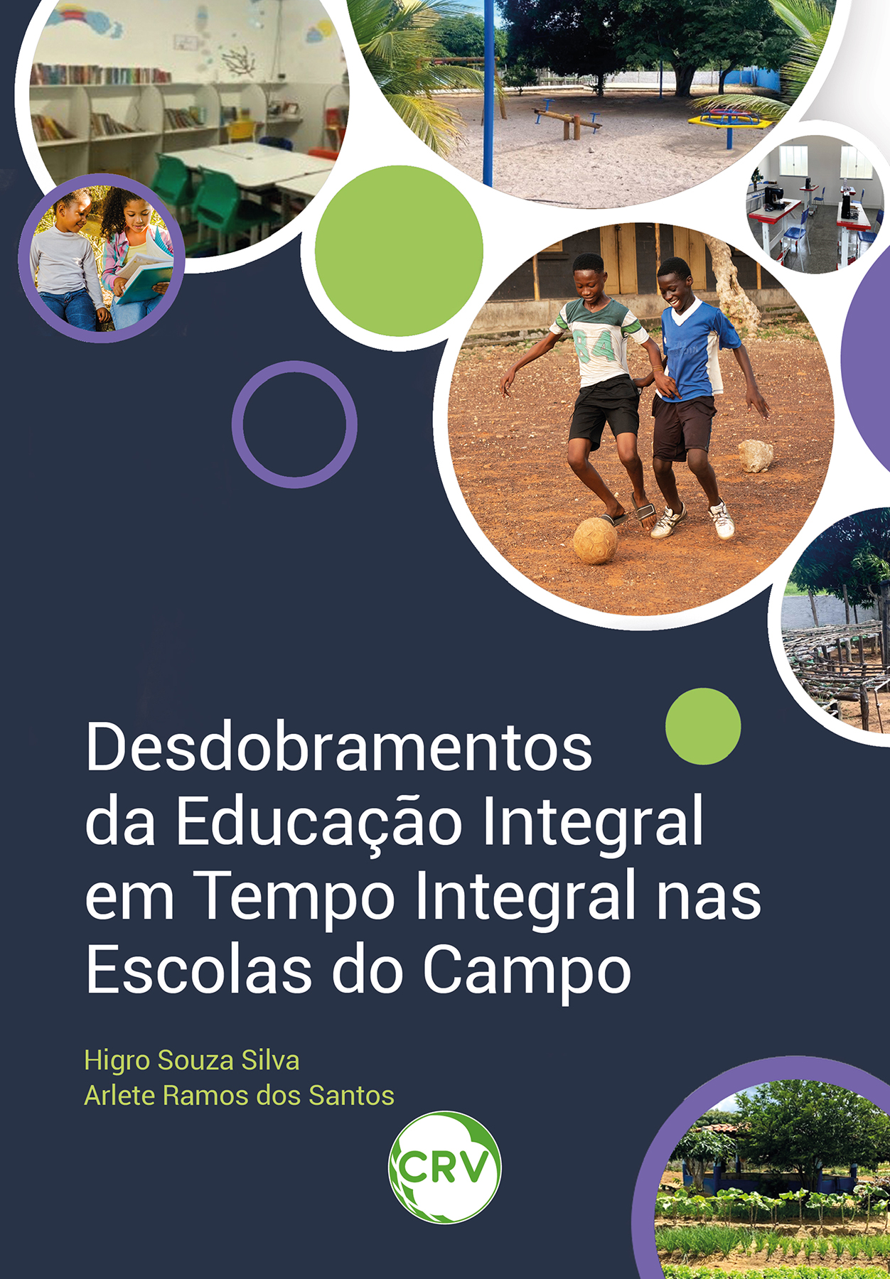 Capa do livro: Desdobramentos da educação integral em tempo integral nas escolas do campo