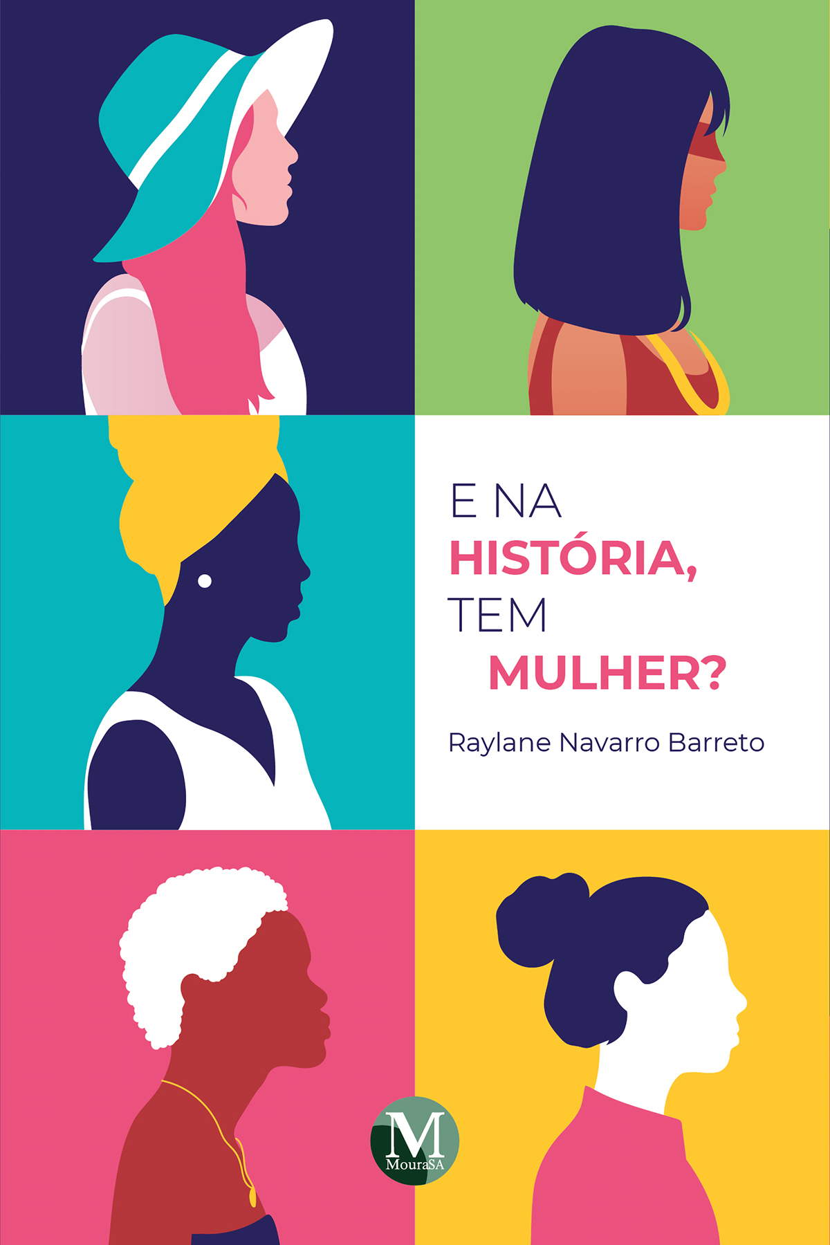 Capa do livro: E na história, tem mulher?