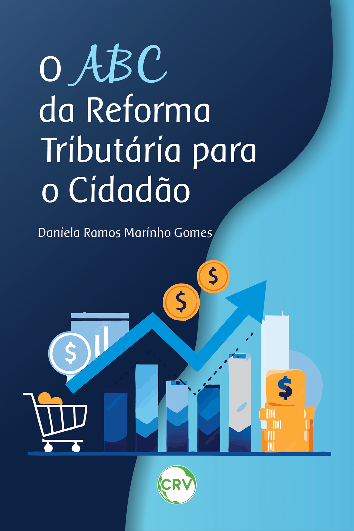 Capa do livro: O abc da reforma tributária para o cidadão