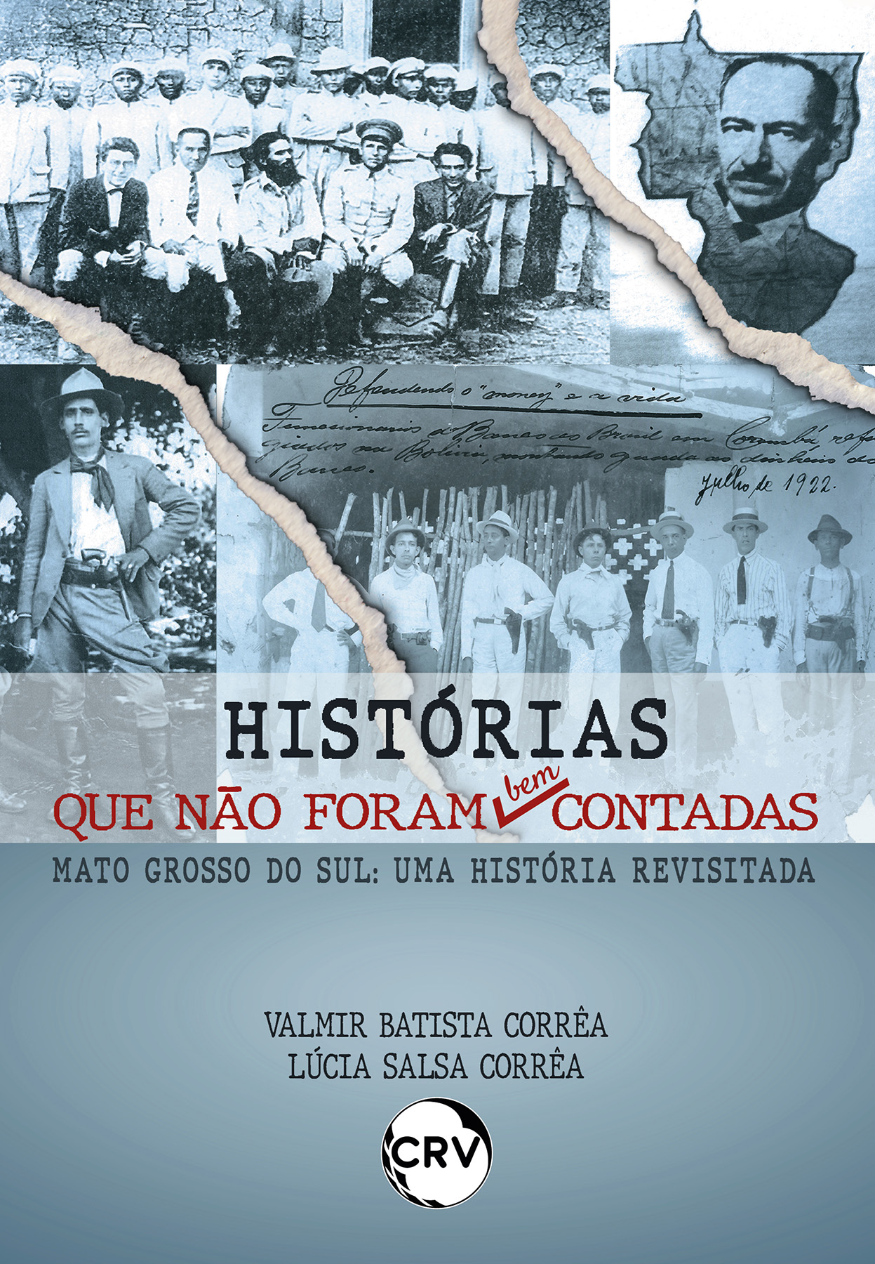 Capa do livro: Histórias que não foram bem contadas Mato Grosso do Sul: <BR>Uma história revisitada