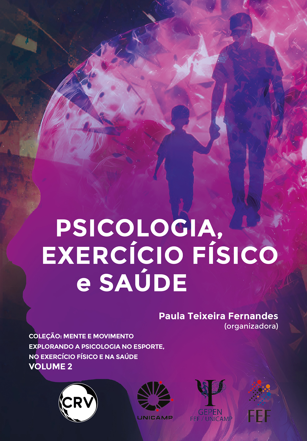 Capa do livro: Psicologia, exercício físico e saúde – Vol.: 02