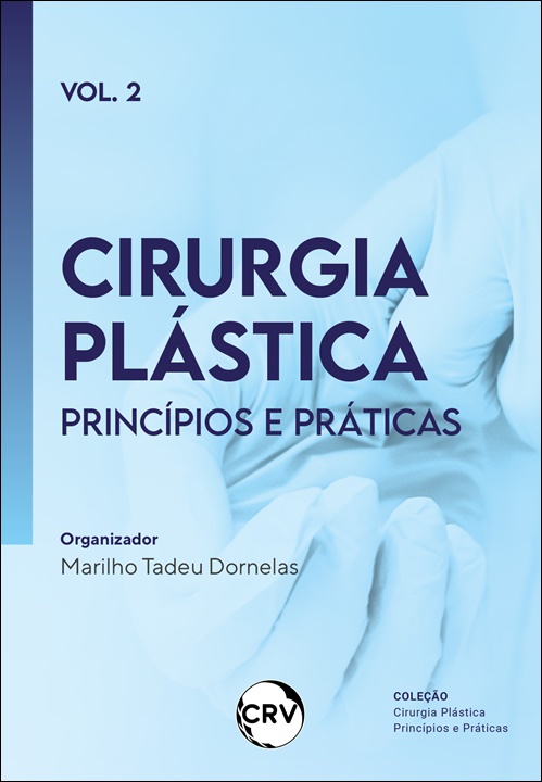 Capa do livro: Cirurgia plástica: <br>Princípios e Práticas Vol. 2