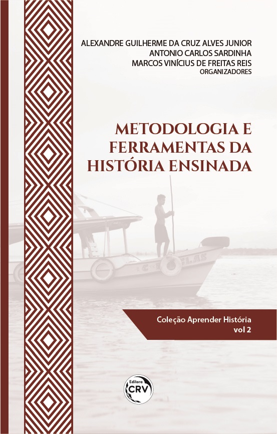 Capa do livro: METODOLOGIA E FERRAMENTAS DA HISTÓRIA ENSINADA<br><br> Coleção: Aprender História – volume 2