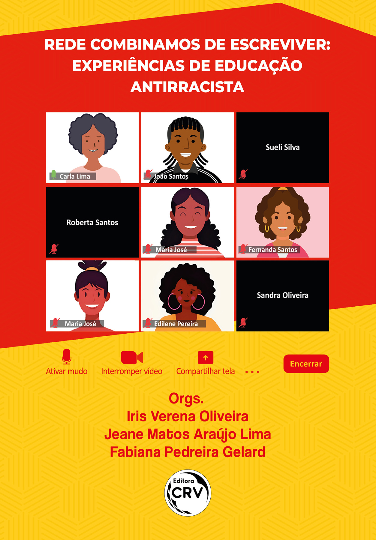 Capa do livro: REDE COMBINAMOS DE ESCREVIVER <br> experiências de educação antirracista