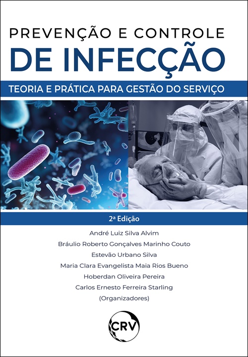 Capa do livro: Prevenção e controle de infecções: <br>Teoria e prática para gestão do serviço