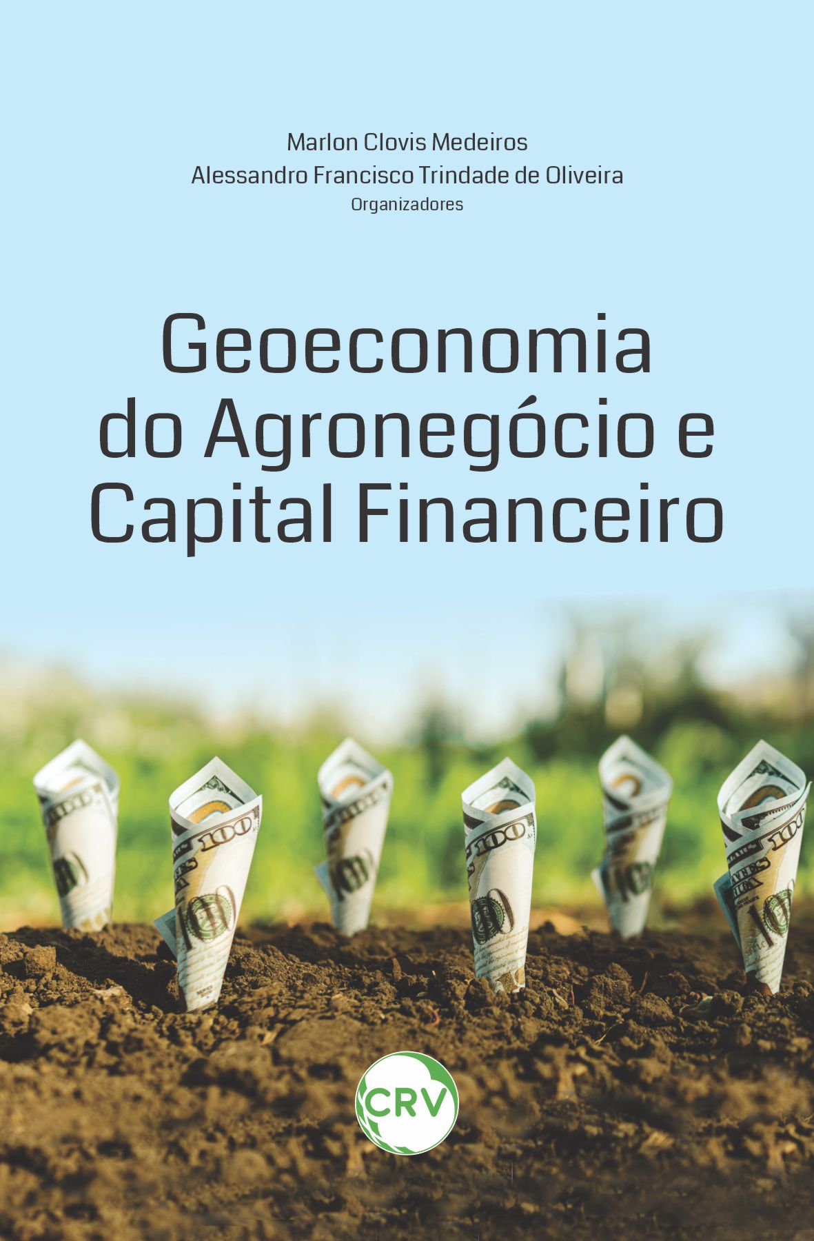 Capa do livro: Geoeconomia do agronegócio e capital financeiro