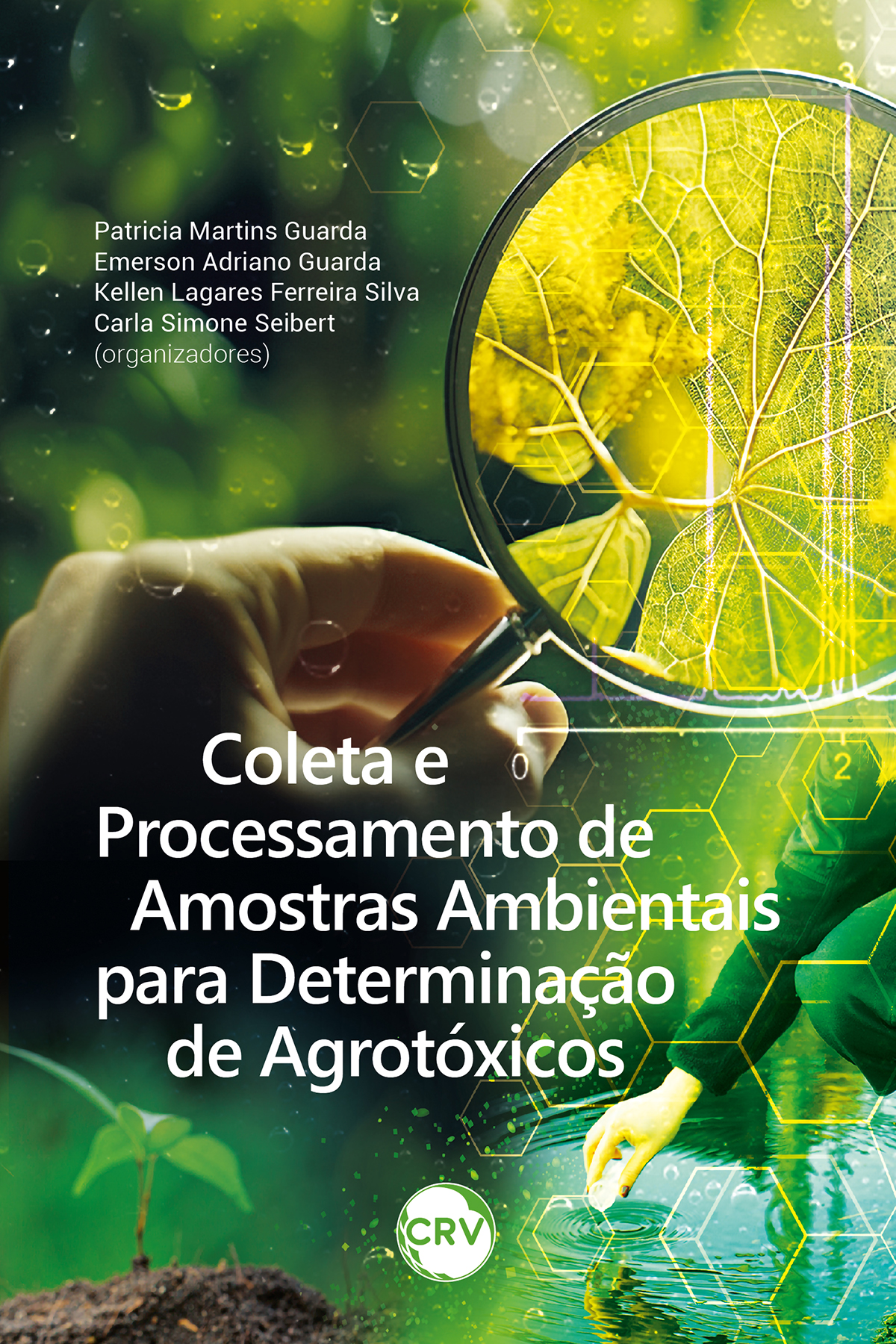 Capa do livro: Coleta e processamento de amostras ambientais para determinação de agrotóxicos