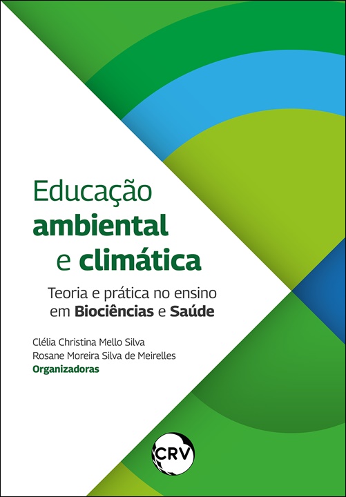 Capa do livro: Educação ambiental e climática: <br>Teoria e prática no ensino em biociências e saúde