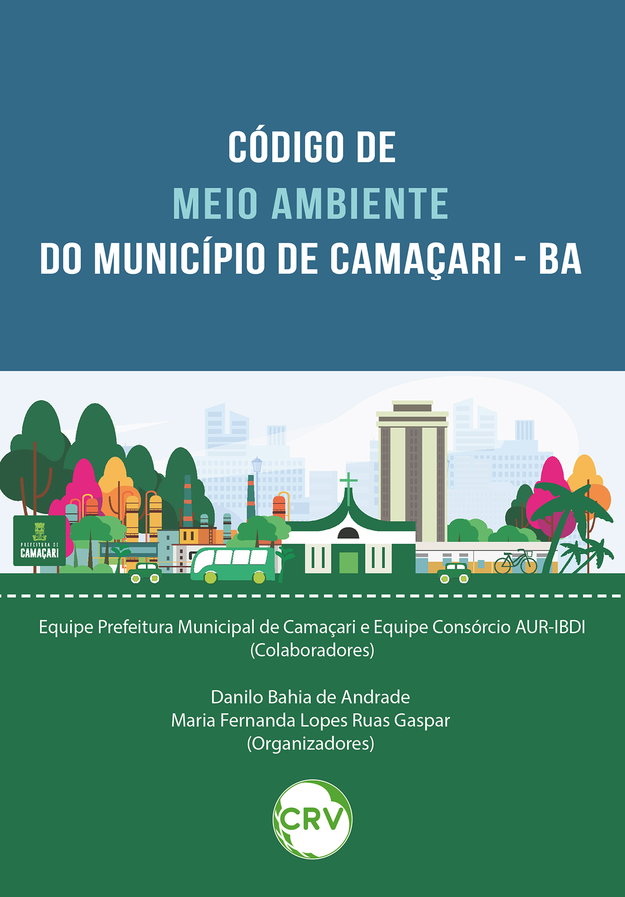 Capa do livro: Código de meio ambiente do município de Camaçari - BA