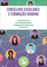 CONSELHOS ESCOLARES E FORMAÇÃO HUMANA