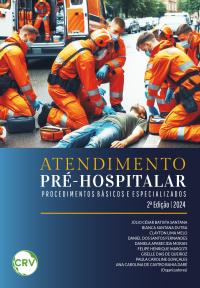 Atendimento pré-hospitalar: <BR>Procedimentos básicos e especializados