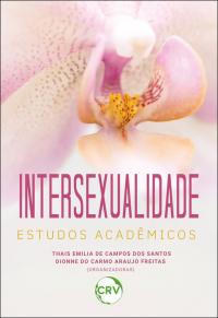 Intersexualidade: <BR>Estudos acadêmicos