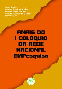 Anais do I Colóquio da Rede Nacional EMPesquisa