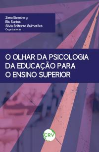 O olhar da psicologia da educação para o ensino superior