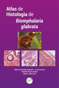 Atlas de histologia de Biomphalaria glabrata