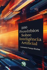 200 Provérbios sobre inteligência artificial