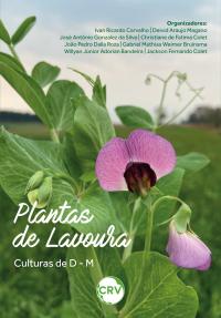 Plantas de lavoura: <BR>Culturas de D – M